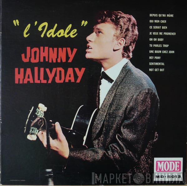  Johnny Hallyday  - L'Idole