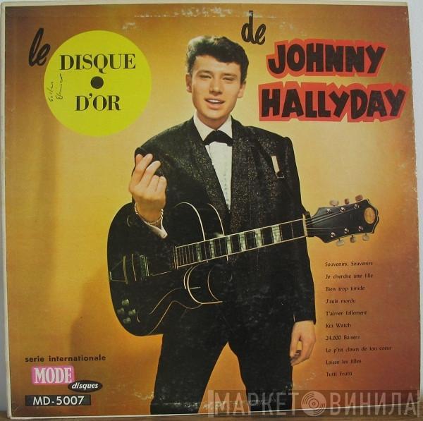  Johnny Hallyday  - Le Disque D' Or
