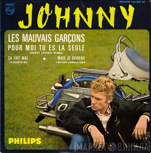  Johnny Hallyday  - Les Mauvais Garçons