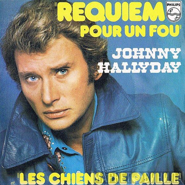  Johnny Hallyday  - Requiem Pour Un Fou