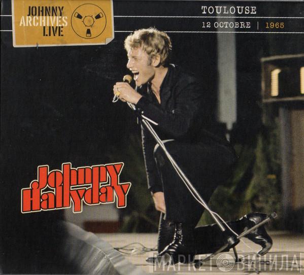 Johnny Hallyday - Toulouse 12 Octobre 1965