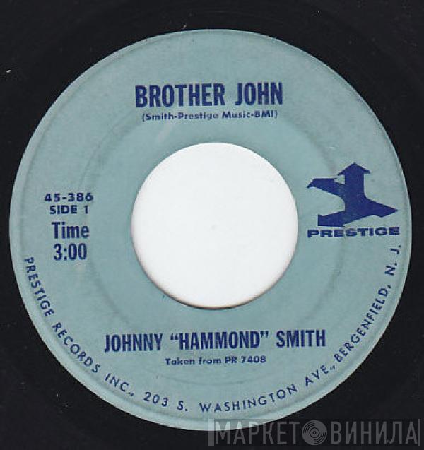 Johnny Hammond - Brother John / Cleopatra And The African Knight