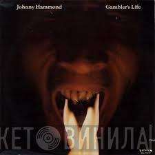 Johnny Hammond - Gambler's Life
