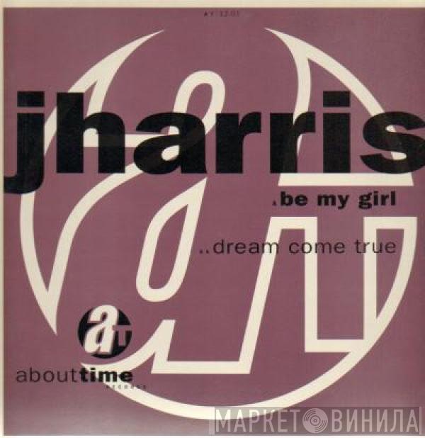 Johnny Harris  - Be My Girl