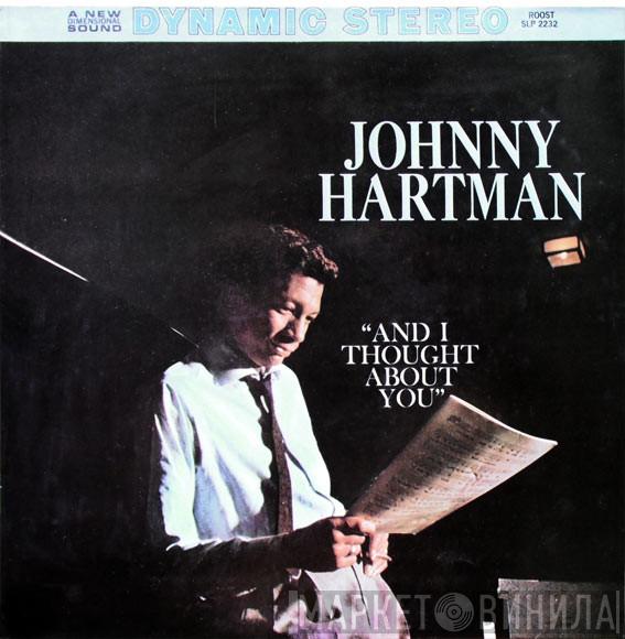 Johnny Hartman - And I Thought About You