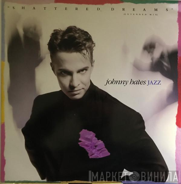 Johnny Hates Jazz - Shattered Dreams (Extended Mix)