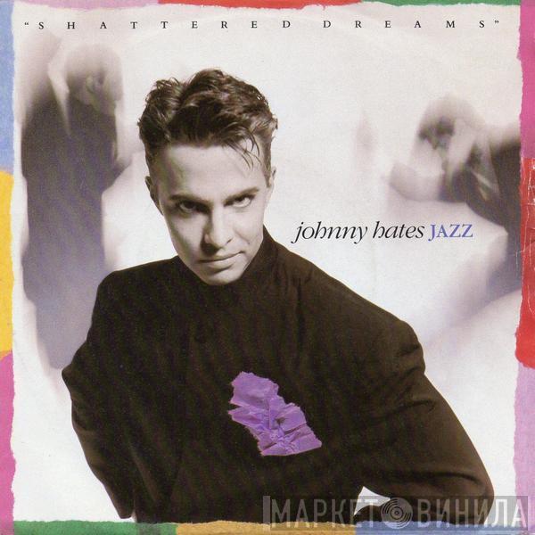 Johnny Hates Jazz - Shattered Dreams (Extended Mix)