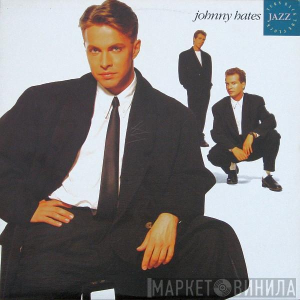  Johnny Hates Jazz  - Turn Back The Clock