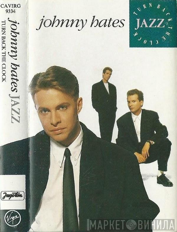  Johnny Hates Jazz  - Turn Back The Clock