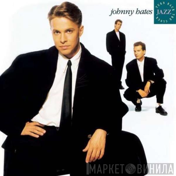  Johnny Hates Jazz  - Turn Back The Clock