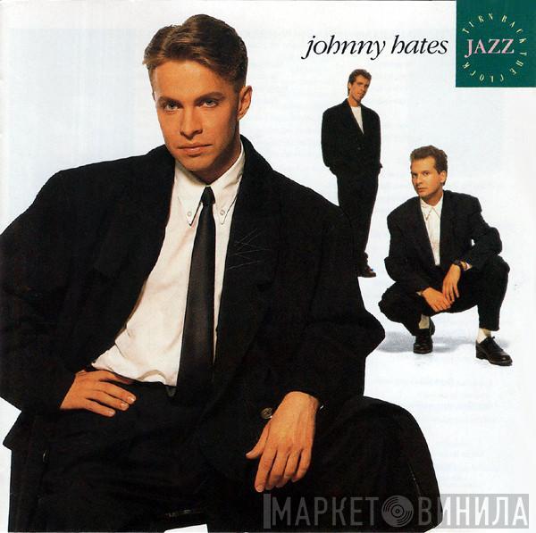 Johnny Hates Jazz - Turn Back The Clock