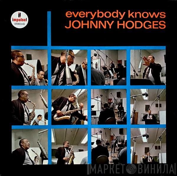 Johnny Hodges - Everybody Knows Johnny Hodges