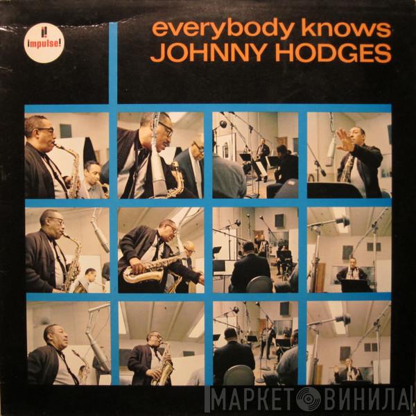 Johnny Hodges - Everybody Knows