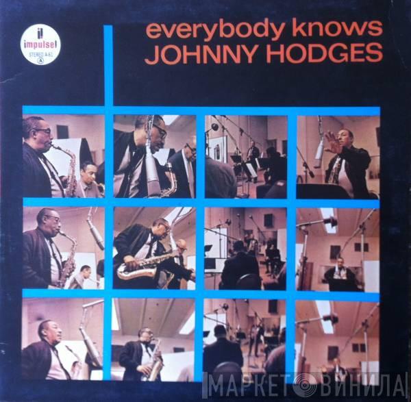  Johnny Hodges  - Everybody Knows