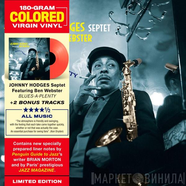 Johnny Hodges Septet, Ben Webster - Blues-A-Plenty