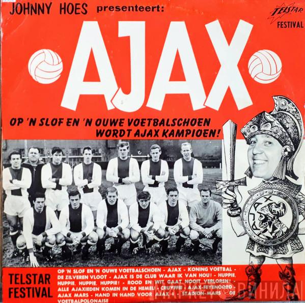  - Johnny Hoes Presenteert: Ajax - Op 'n Slof En 'n Ouwe Voetbalschoen Wordt Ajax Kampioen!