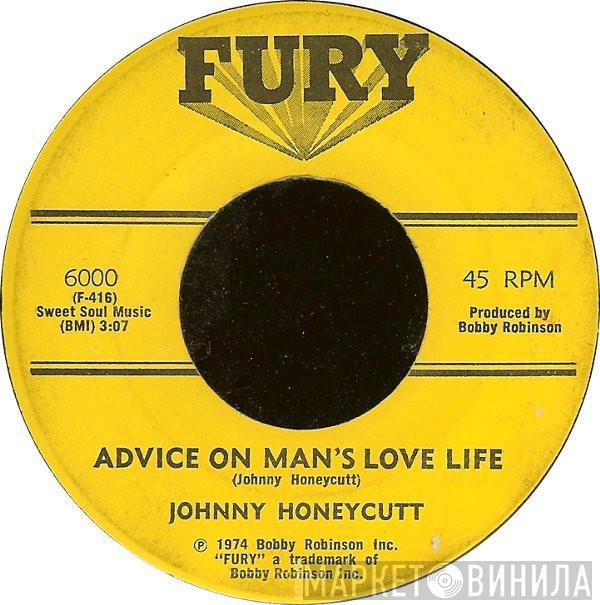 Johnny Honeycutt - Advice On Man's Love Life / Love Theme