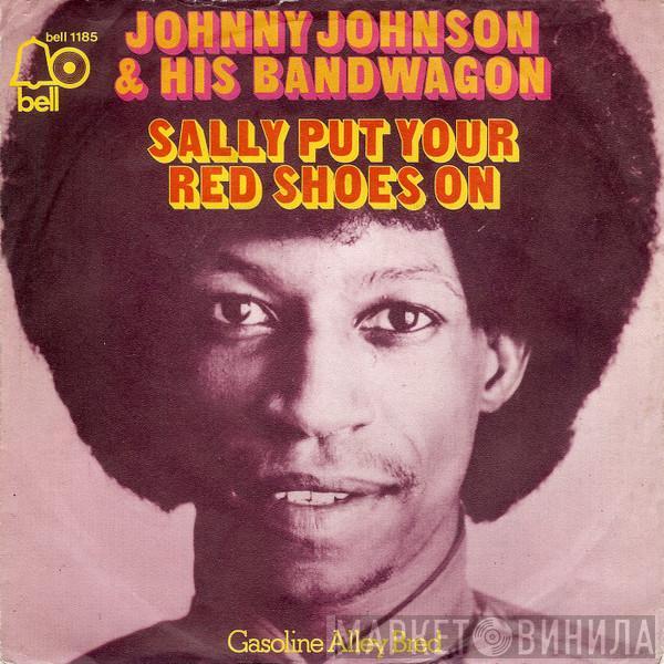 Johnny Johnson And The Bandwagon - Sally Put Your Red Shoes On