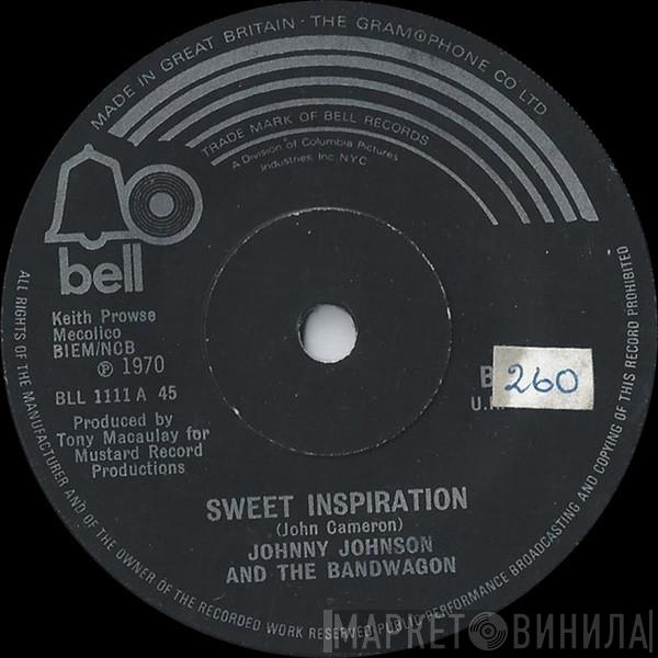 Johnny Johnson And The Bandwagon - Sweet Inspiration