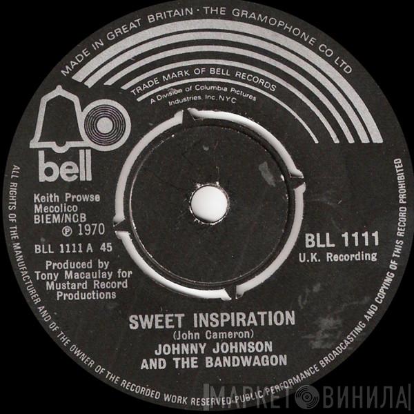 Johnny Johnson And The Bandwagon - Sweet Inspiration