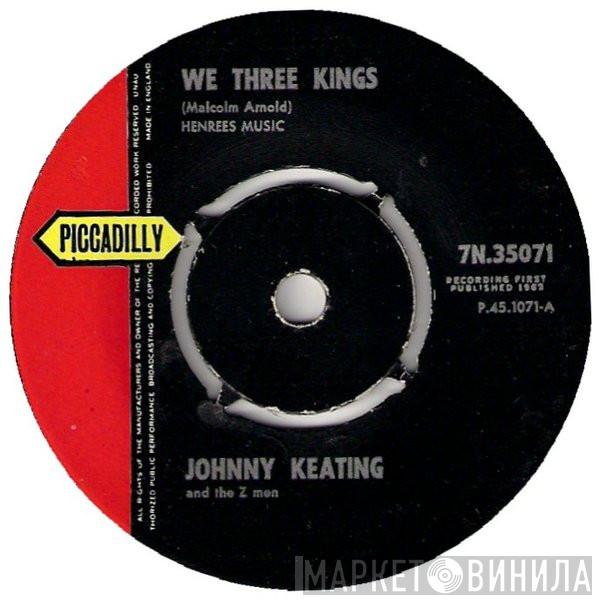 Johnny Keating And The Z-Men - We Three Kings