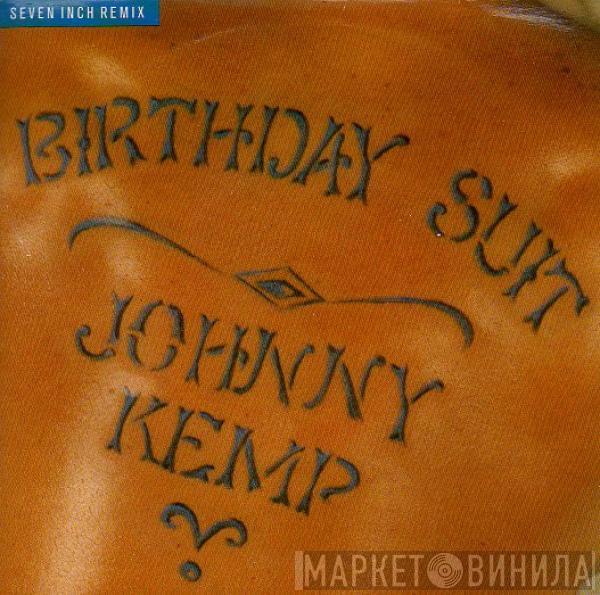 Johnny Kemp - Birthday Suit