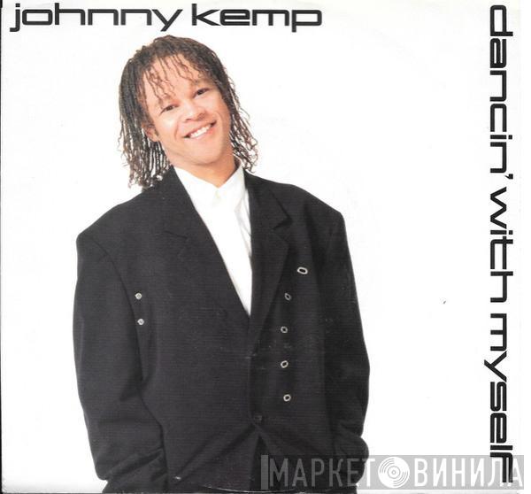 Johnny Kemp - Dancin' With Myself