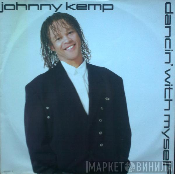 Johnny Kemp - Dancin' With Myself