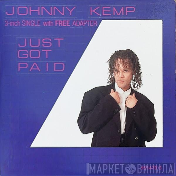  Johnny Kemp  - Just Got Paid