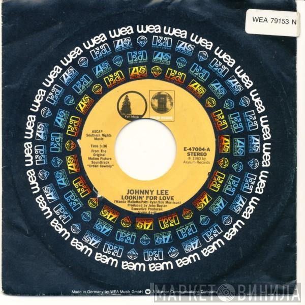 Johnny Lee , Eagles - Lookin' For Love / Lyin' Eyes