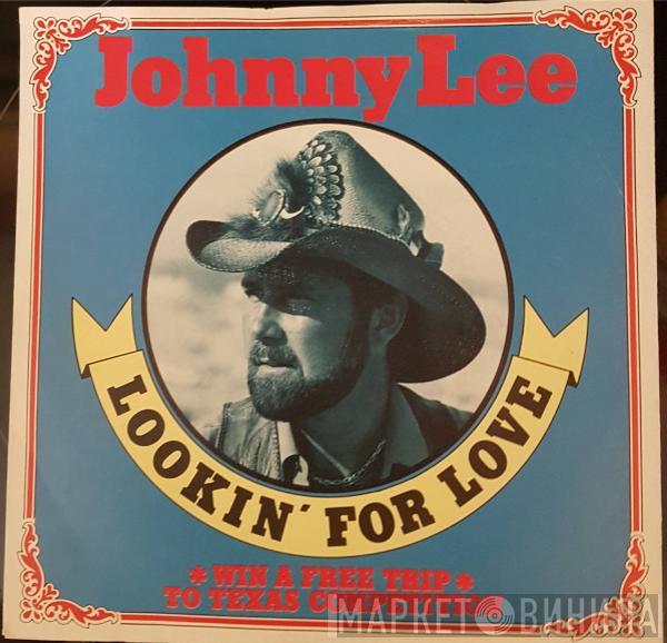Johnny Lee  - Lookin' For Love