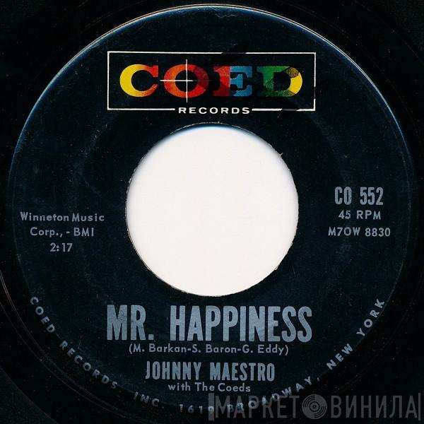 Johnny Maestro, The Coeds  - Mr. Happiness