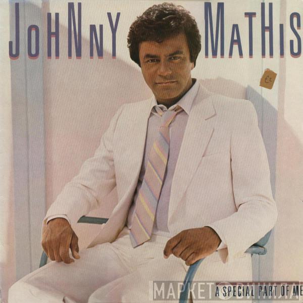 Johnny Mathis - A Special Part Of Me