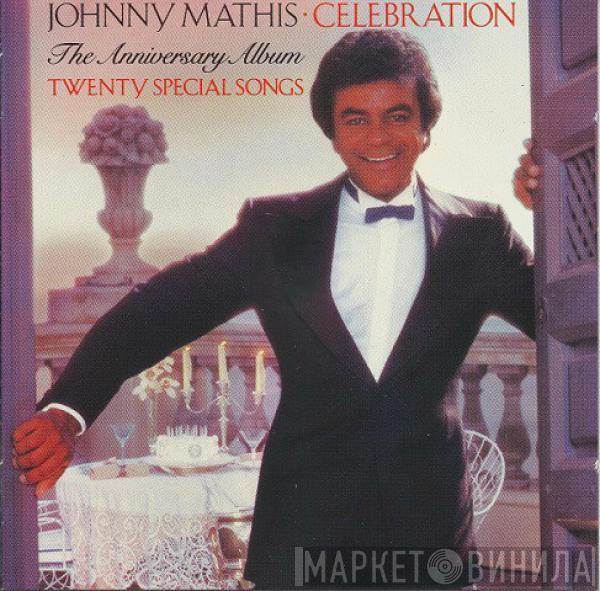 Johnny Mathis - Celebration - The Anniversary Album (Twenty Special Songs)