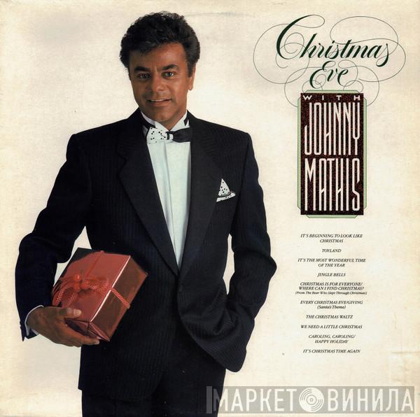 Johnny Mathis - Christmas Eve With Johnny Mathis