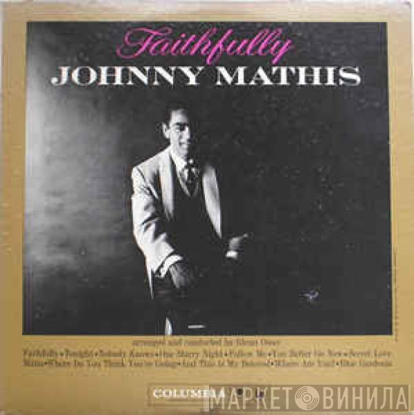  Johnny Mathis  - Faithfully