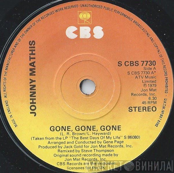 Johnny Mathis - Gone, Gone, Gone