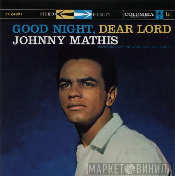  Johnny Mathis  - Good Night, Dear Lord