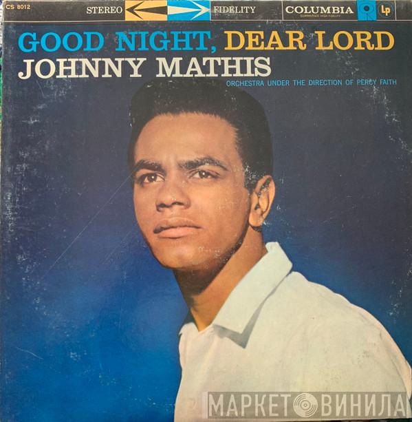  Johnny Mathis  - Good Night, Dear Lord