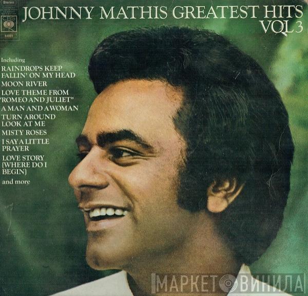 Johnny Mathis - Greatest Hits Vol. 3