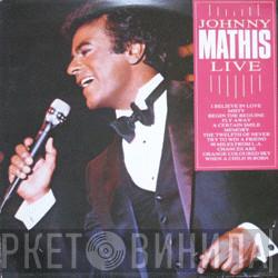 Johnny Mathis - Live