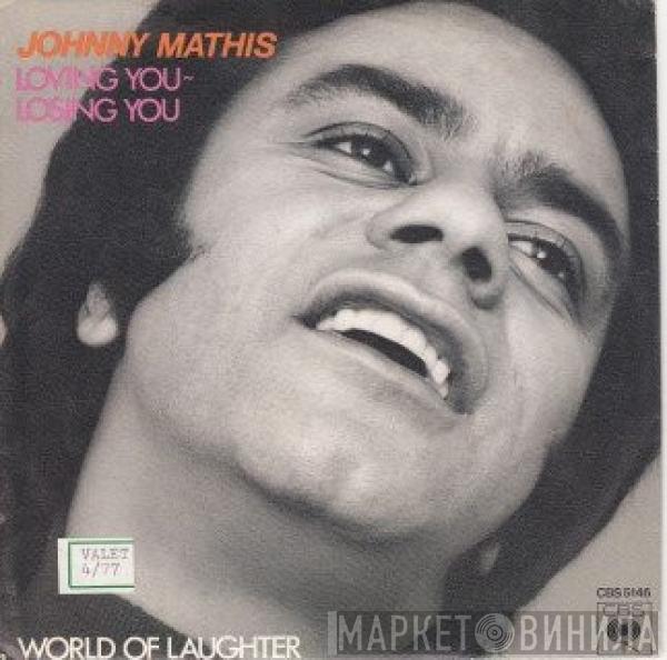 Johnny Mathis - Loving You, Losing You