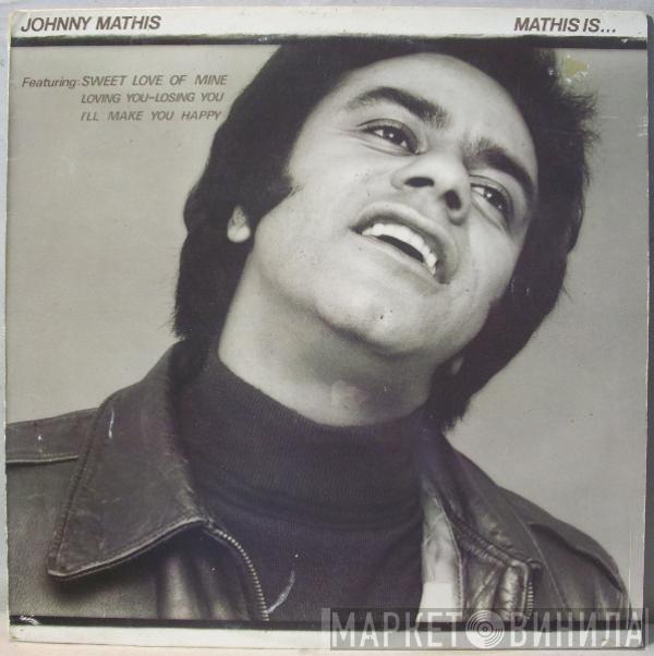 Johnny Mathis - Mathis Is...