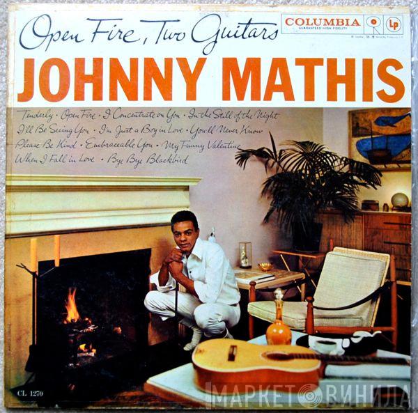  Johnny Mathis  - Open Fire, Two Guitars