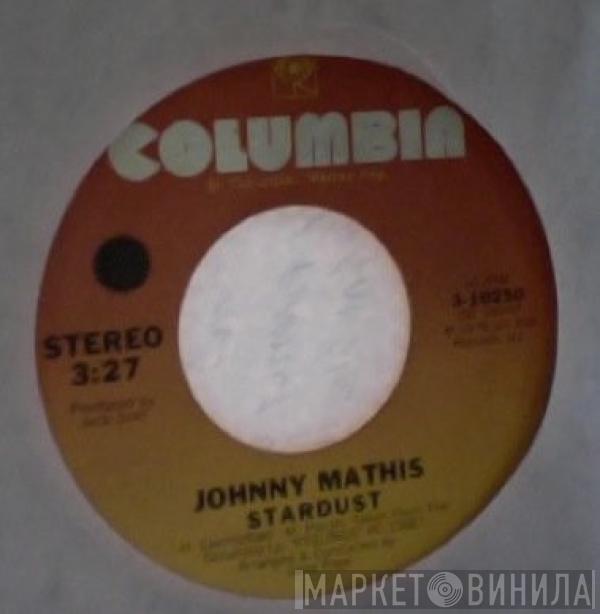 Johnny Mathis - Stardust / What I Did For Love