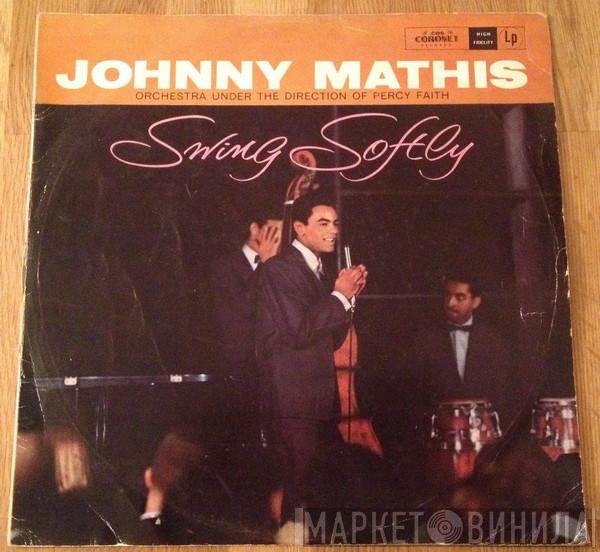  Johnny Mathis  - Swing Softly