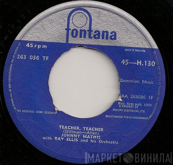 Johnny Mathis - Teacher Teacher / Easy To Love