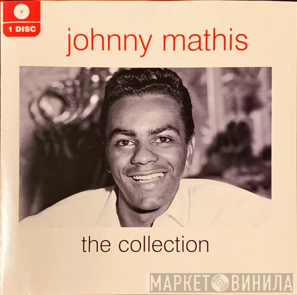 Johnny Mathis - The Collection