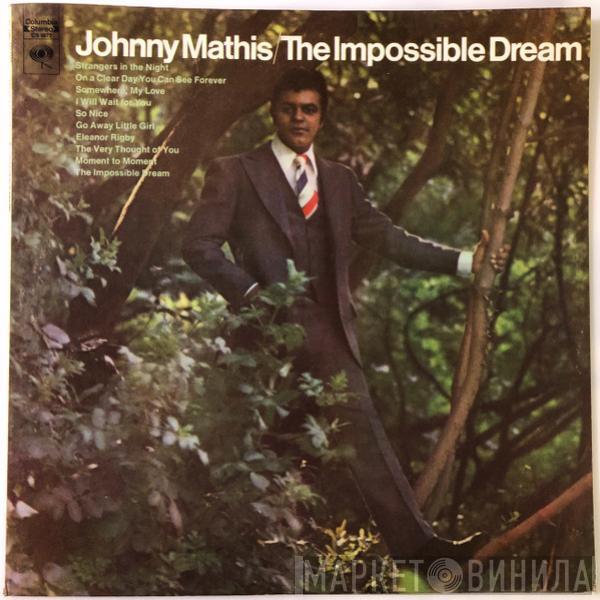 Johnny Mathis - The Impossible Dream