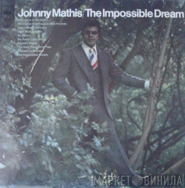 Johnny Mathis - The Impossible Dream